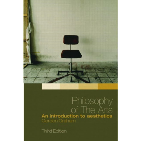 Philosophy of the Arts: An Introduction to Aesthetics