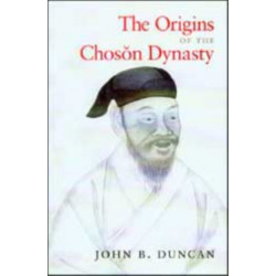 The Origins of the Choson Dynasty