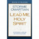 Lead Me, Holy Spirit Book of Prayers: Longing to Hear the Voice of God