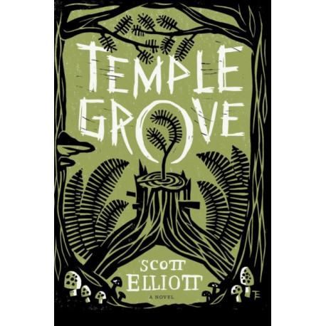 Temple Grove: A Novel
