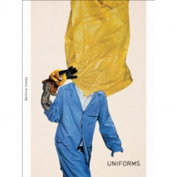 Bettina Hubby: Uniforms