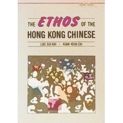 The Ethos of the Hong Kong Chinese