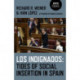 Los Indignados: Tides of Social Insertion in Spain
