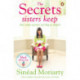 The Secrets Sisters Keep: The Devlin sisters, novel 2