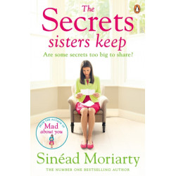 The Secrets Sisters Keep: The Devlin sisters, novel 2