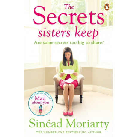 The Secrets Sisters Keep: The Devlin sisters, novel 2