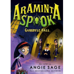 Araminta Spook: Gargoyle Hall