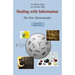 Healing with Information: The new homeopathy