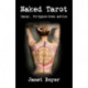 Naked Tarot: Sassy, Stripped-Down Advice
