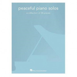 Peaceful Piano Solos: A Collection of 30 Pieces