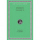 How to Write History. The Dipsads. Saturnalia. Herodotus or Aetion. Zeuxis or Antiochus. A Slip of the Tongue in Greeting. Apology for the "Salaried Posts in Great Houses." Harmonides. A Conversation with Hesiod. The Scythian or The Consul. Hermotimus or
