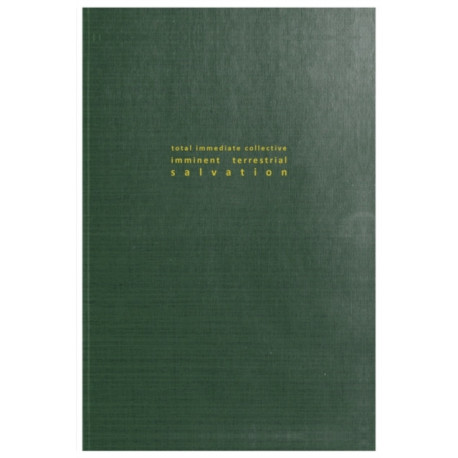 Total Immediate Collective Imminent Terrestrial Salvation