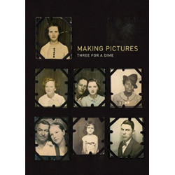 Making Pictures: Three for a Dime