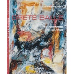 Grete Balle: fra nethinde til lærred