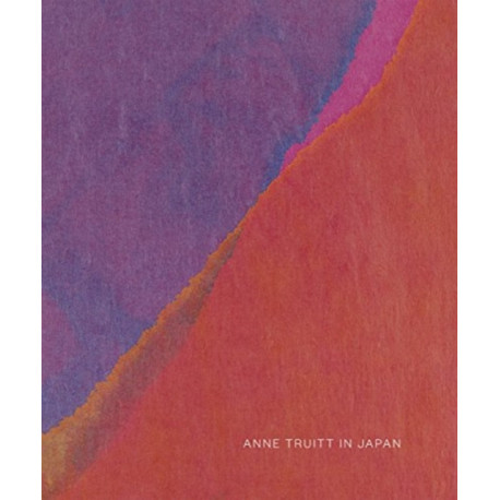 Anne Truitt in Japan