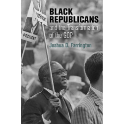 Black Republicans and the Transformation of the GOP