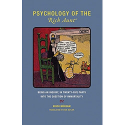 Erich Muhsam - Psychology of the Rich Aunt