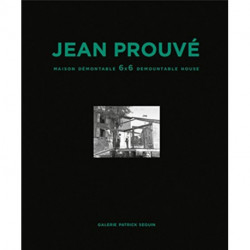 Jean Prouve: Maison Demontable 6x6 Demountable House