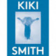 Kiki Smith: 2000 Words