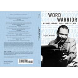 Word Warrior: Richard Durham, Radio, and Freedom