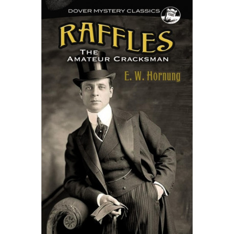 Raffles: The Amateur Cracksman