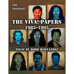 VIVA Records, 1970-2000: Lesbian and Gay Latino Artists of Los Angeles