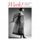 Work!: A Queer History of Modeling