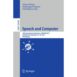 Speech and Computer: 19th International Conference, SPECOM 2017, Hatfield, UK, September 12-16, 2017, Proceedings