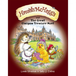 Hamish McHaggis and the Great Glasgow Treasure Hunt
