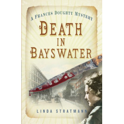 Death in Bayswater: A Frances Doughty Mystery 6