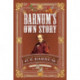 Barnum's Own Story: The Autobiography of P. T. Barnum