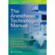 The Anesthesia Technologist's Manual