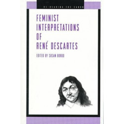 Feminist Interpretations of Rene Descartes