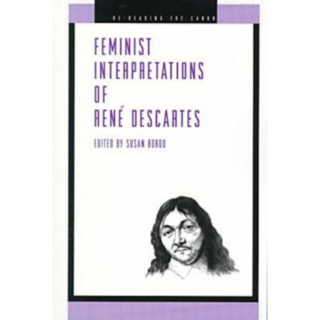 Feminist Interpretations of Rene Descartes
