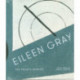 Eileen Gray: The Private Painter