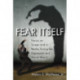 Fear Itself: Horror on Screen and in Reality During the Depression and World War II