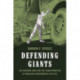 Defending Giants: The Redwood Wars and the Transformation of American Environmental Politics