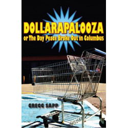Dollarapalooza or the Day Peace Broke Out in Columbus