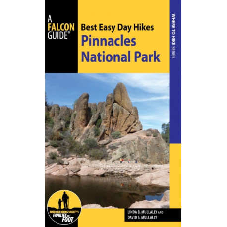 Best Easy Day Hikes Pinnacles National Park