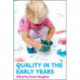 Quality in the Early Years