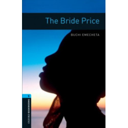 Oxford Bookworms Library: Level 5:: The Bride Price