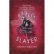 King Slayer (Witch Hunter Book 2): Book 2