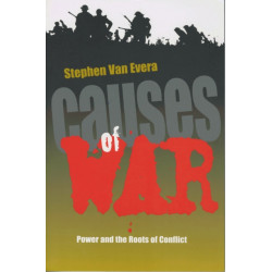 Causes of War: Power and the Roots of Conflict
