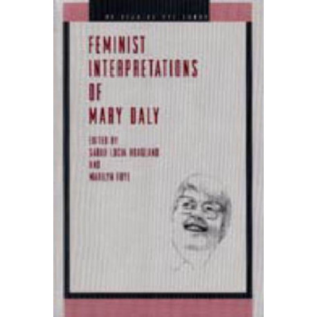 Feminist Interpretations of Mary Daly