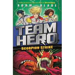 Team Hero: Scorpion Strike: Series 2 Book 2