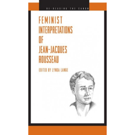 Feminist Interpretations of Jean-Jacques Rousseau