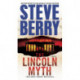 The Lincoln Myth: A Novel