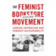 The Feminist Bookstore Movement: Lesbian Antiracism and Feminist Accountability