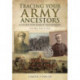 Tracing Your Army Ancestors - 3rd Edition: A Guide for Family Historians