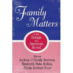 Family Matters in the British and American